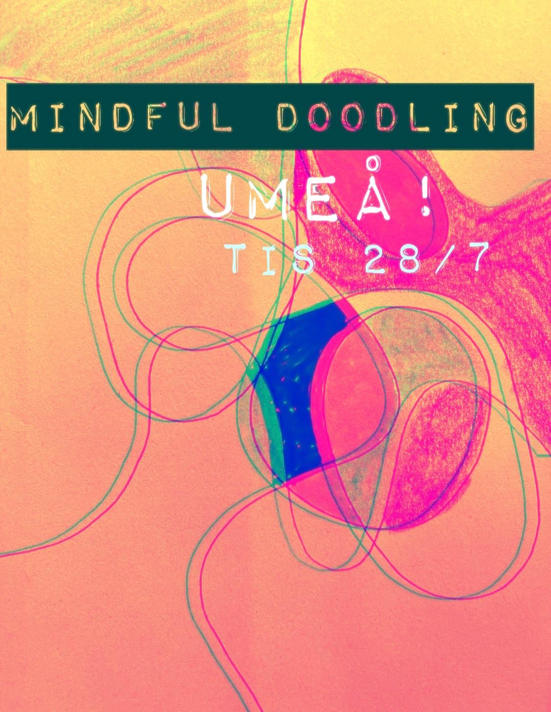 Mindful doodling Umeå tis 28/7 kl 10.00 Sommarpris 99:-