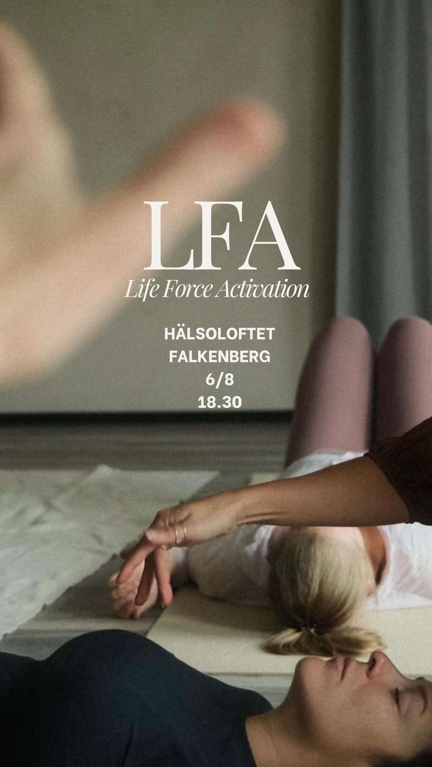 LFA Life Force Activation 6/8