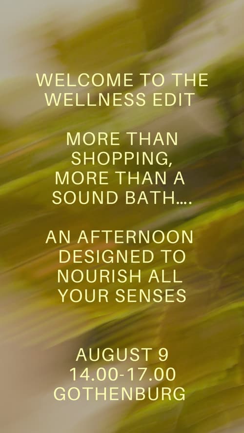Wellness Edit - sound, style & soul
