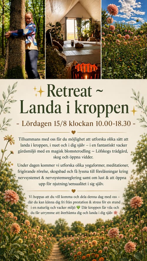 Retreat 15/8 ~ Landa i kroppen