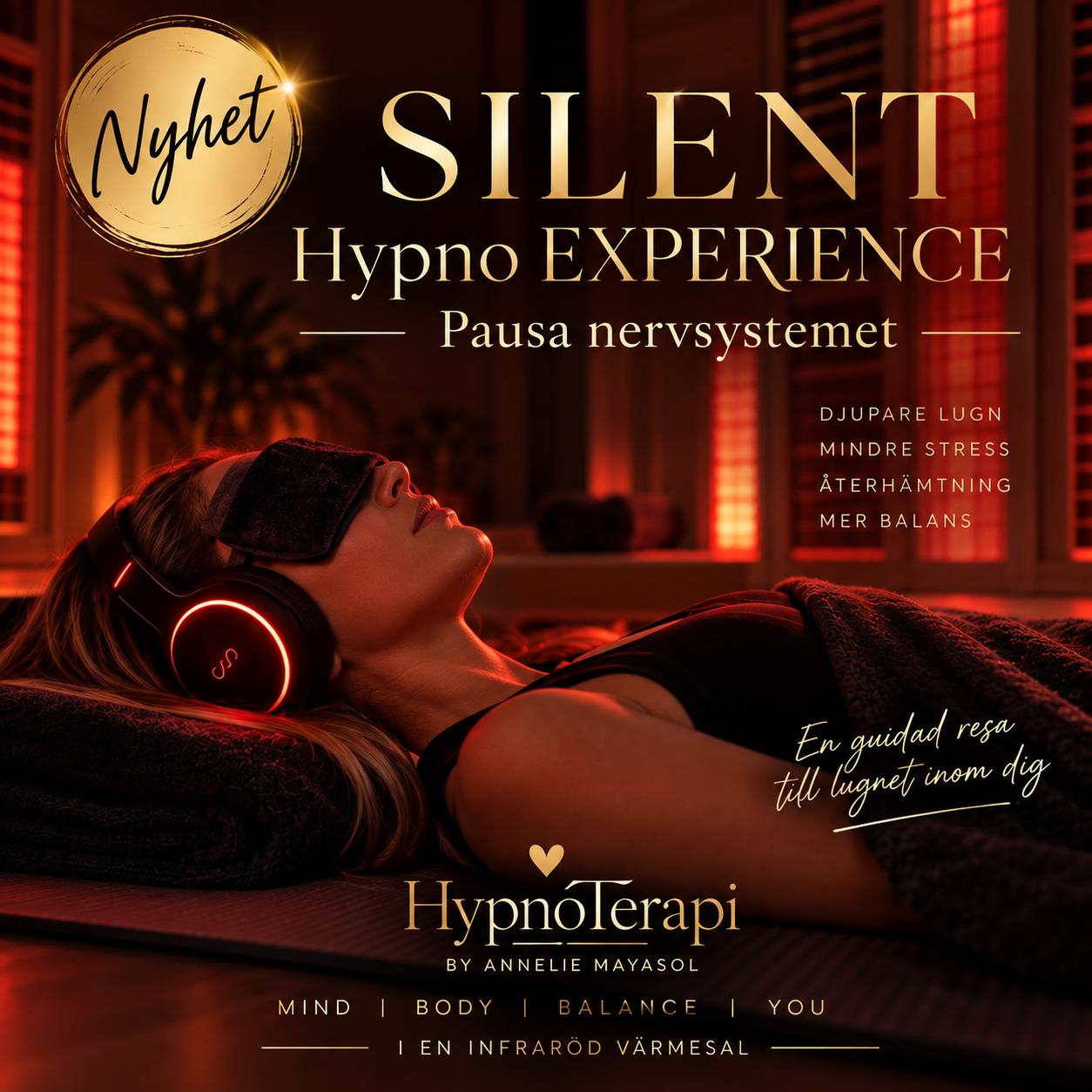Nyhet — Silent HypnoExperience