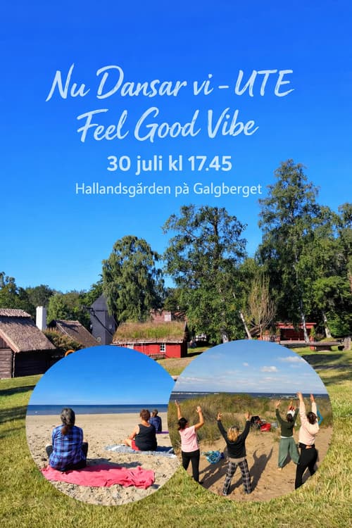 Nu Dansar vi - UTE Feel Good Vibe 💚 Friskvård