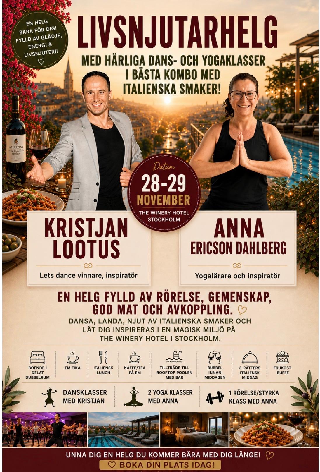 LIVSNJUTARHELG 28-29/11. Dans, yoga & Italienska smaker